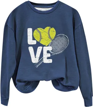 Graphic Sweatshirts for Women LOVE Tennis Long Sleeve Crew Neck Comfort Sweatshirt Aesthetic Going out Pullover Tops